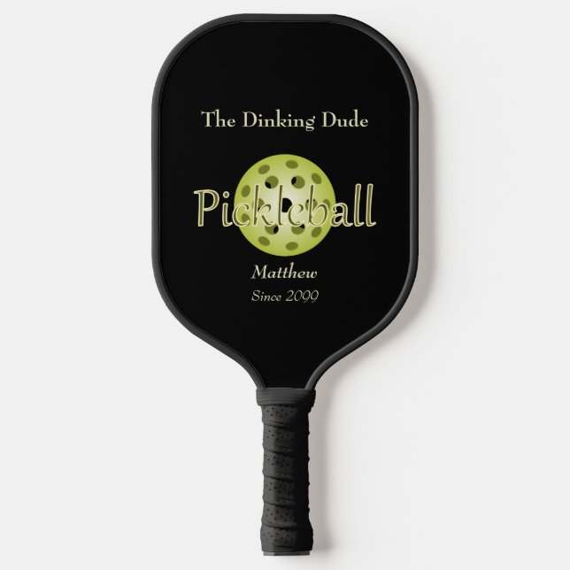 The Dinking Dude Couple Pickleball Ball Paddle (Front)
