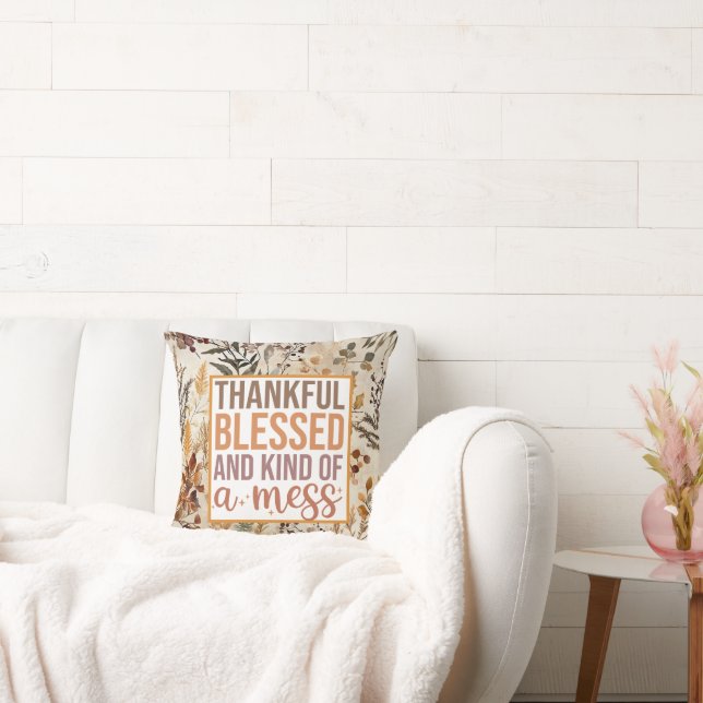  the Dishevelled Decorator: Thankful & Blessed Throw Pillow (Couch)