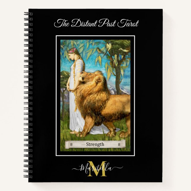 The Distant Past Tarot Deck Strength Card Monogram Notebook (Front)