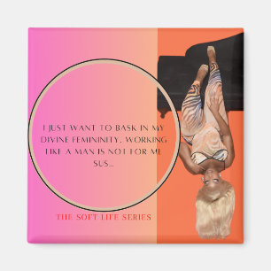The divine femininity reminder magnet
