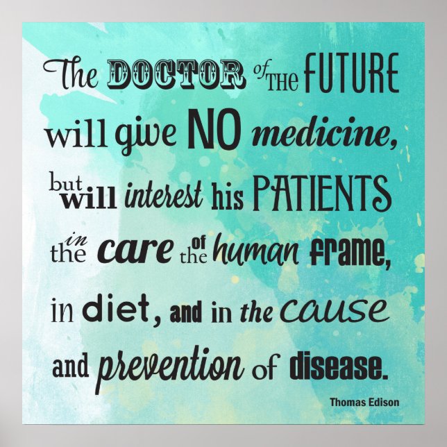 The Doctor of The Future Edison Quote Poster (Front)