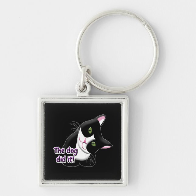 The dog did it Cat Keychain (Front)