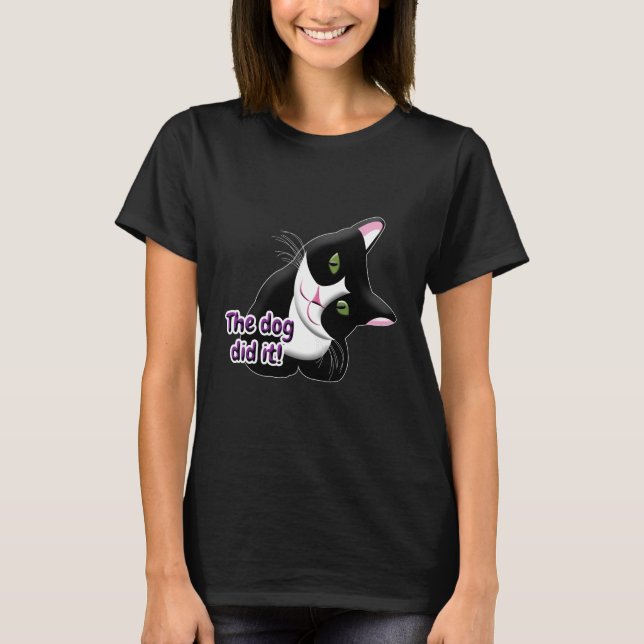 The dog did it Cat T-Shirt (Front)