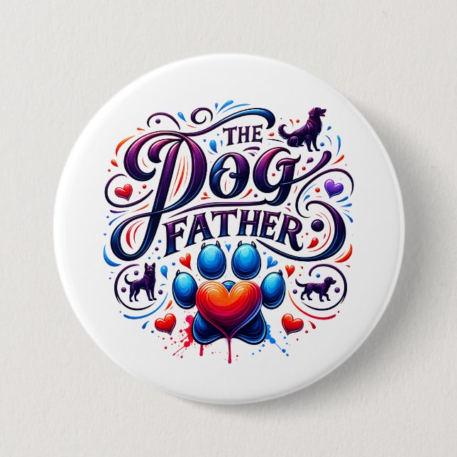 The Dog Father Retro Typography 3 Inch Round Button (Front)