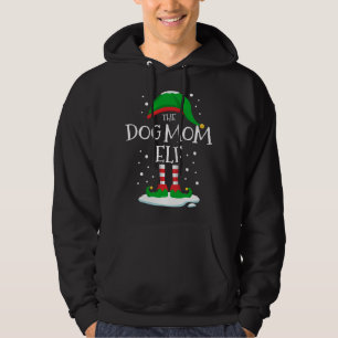 The Dog Mom Elf Christmas Family Matching Xmas Fun Hoodie