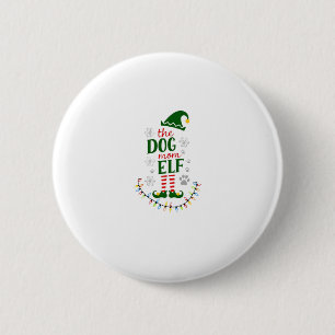 The Dog Mom Elf Xmas Funny Dogs lover Christmas Do 2 Inch Round Button