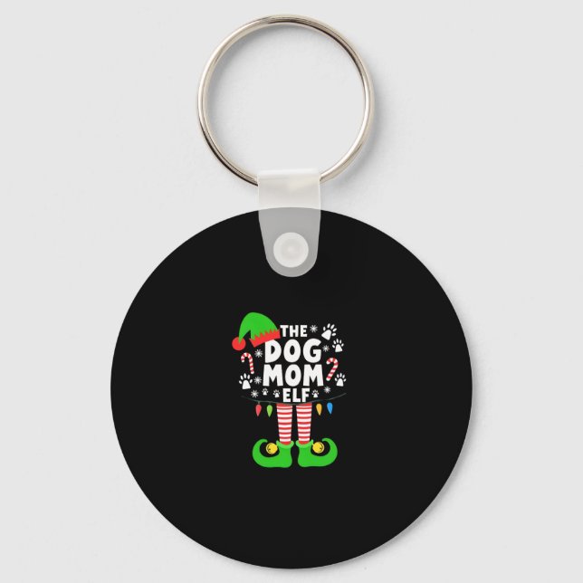 The Dog Mom Elf Xmas Funny Dogs lover Christmas Do Keychain (Front)