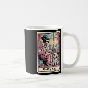 The Dog Mom Skeleton Tarot Card Funny Pet Lover Me Coffee Mug