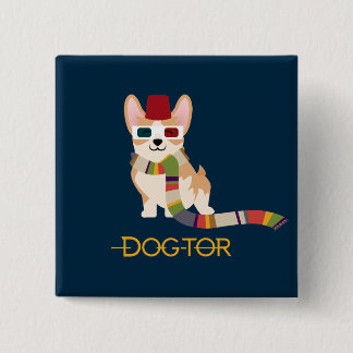 The DOG-tor 2 Inch Square Button
