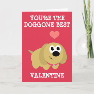 The Doggone Best Valentine Holiday Card