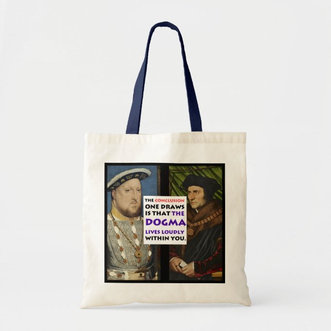 The Dogma Lives Loudly More/Henry tote (Front)