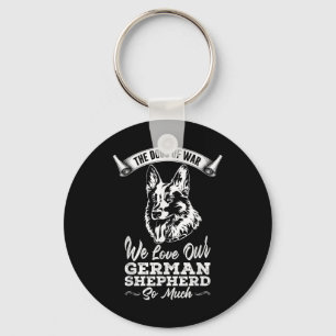 The Dogs Of The War, We Love  Keychain