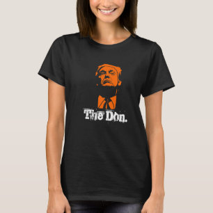The Don. Donald Trump T-Shirt, Women's T-Shirt