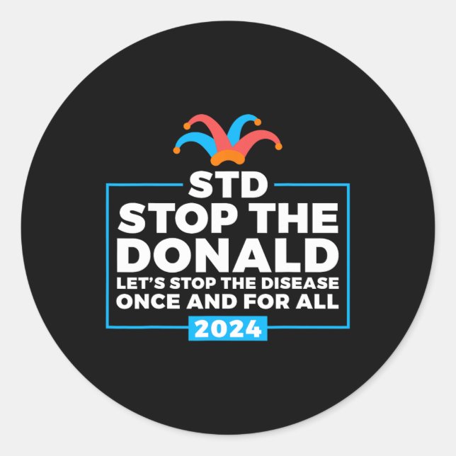 The Donald Anti Trump Democrat Voter  Classic Round Sticker (Front)