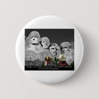 "The Donald's Presidental Qualities" 2 Inch Round Button