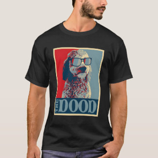 The Dood Goldendoodle Doodle Mom And Dood Dad Gift T-Shirt