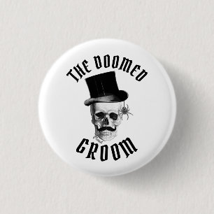 The doomed groom funny Gothic wedding skull 1 Inch Round Button