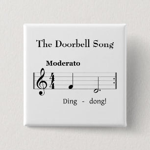 The Doorbell Song Humorous Music Score 2 Inch Square Button