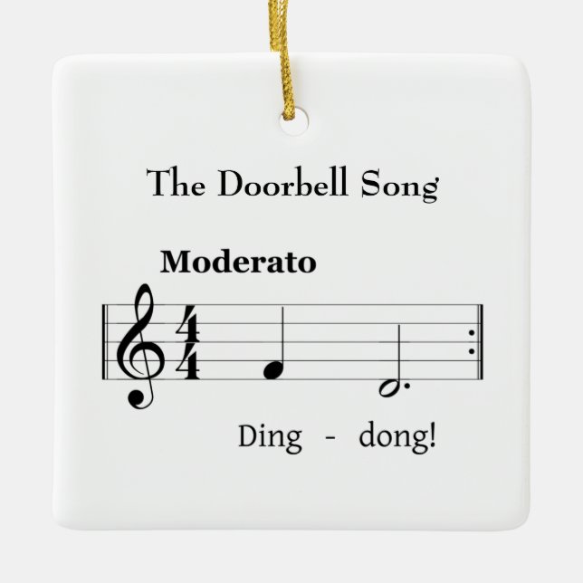 The Doorbell Song Humourous Music Score Ceramic Ornament (Front)