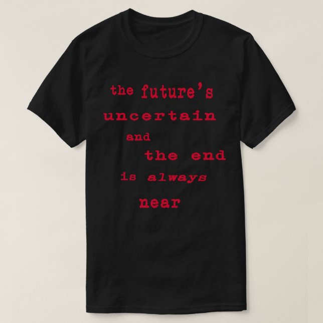 The Doors Roadhouse Blues Lyrics Classic T-Shirt (Design Front)