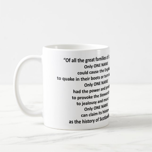 The Douglas "ONLY ONE NAME" mug (Left)