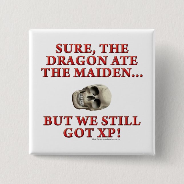 The Dragon Ate the Maiden 2 Inch Square Button (Front)