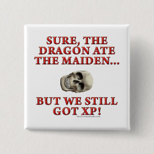 The Dragon Ate the Maiden 2 Inch Square Button