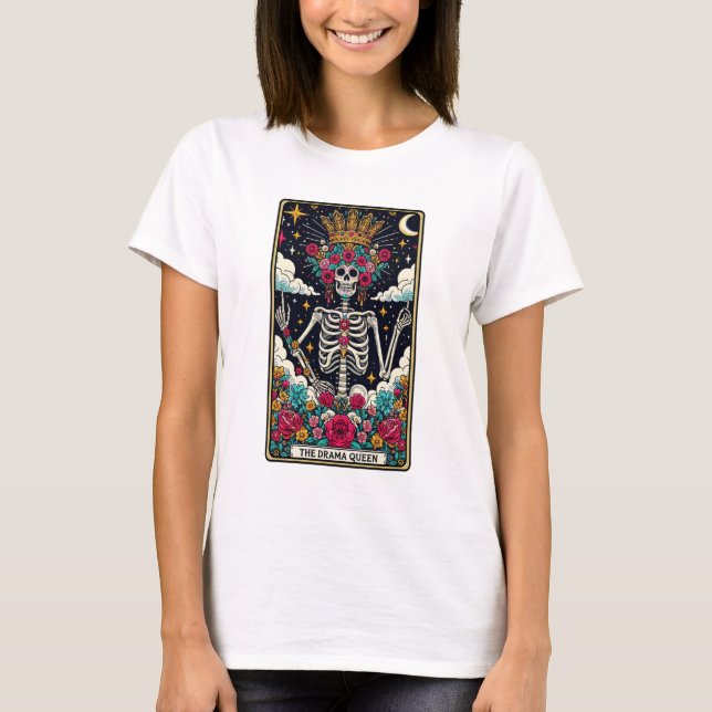 The Drama Queen Skeleton Tarot T-Shirt (Front)