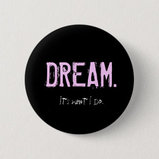 The Dreamer Pin