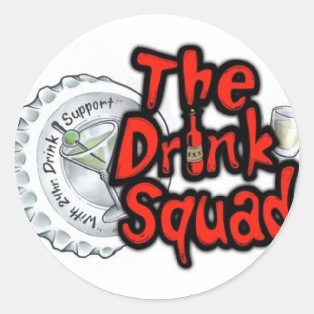 The Drink Squad Classic Round Sticker (Front)