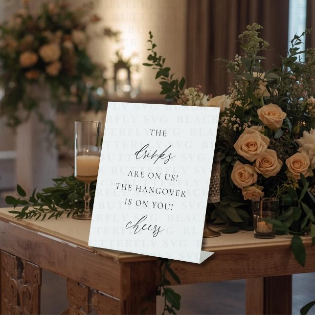 The Drinks are on Us Funny Wedding Bar Sign (The Drinks are on Us Funny Wedding Bar Sign)