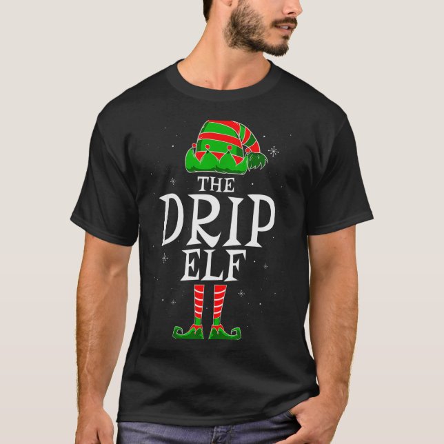 The Drip Elf Group Matching Family Christmas Swag  T-Shirt (Front)