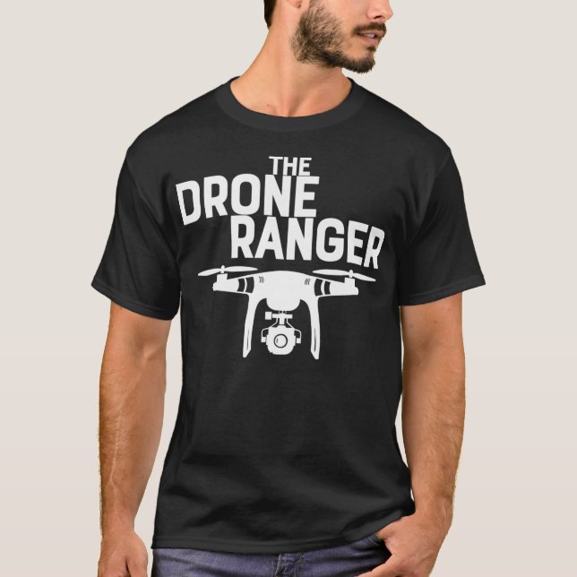 The Drone Ranger Funny Drone Flying Premium T-Shirt (Front)
