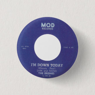 The Drones - I'm Down Today 1 Inch Round Button