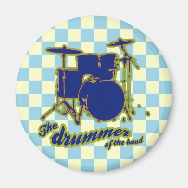 the drummer ~ music magnet (Front)