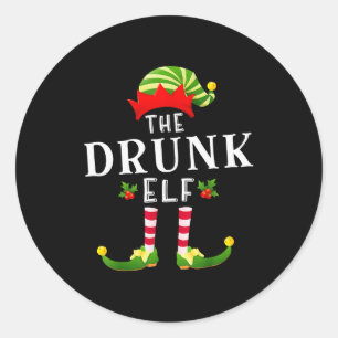 The Drunk Elf Christmas Matching Pajama  Classic Round Sticker