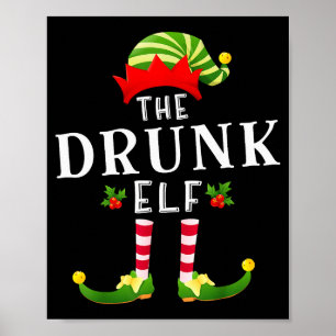 The Drunk Elf Christmas Matching Pajama Poster