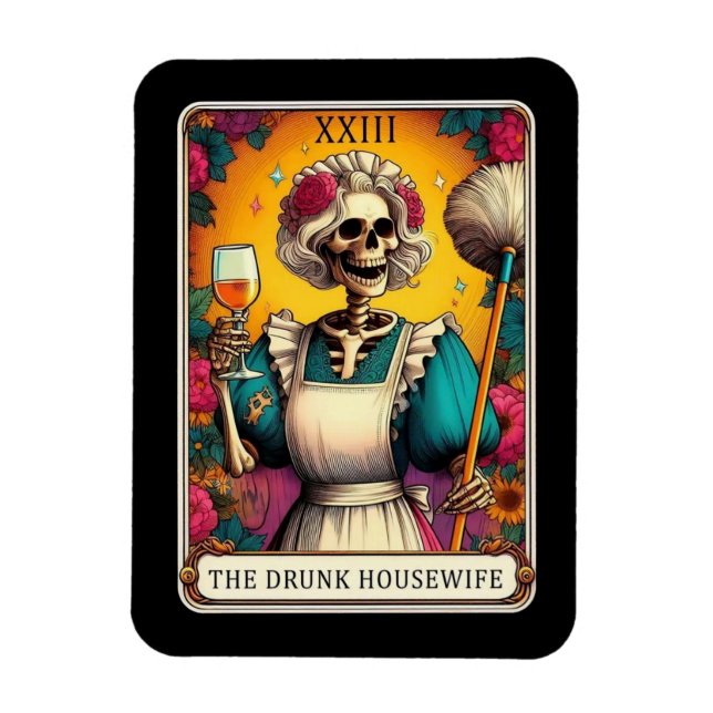 The Drunk Housewife Tarot Card Magnet (Vertical)