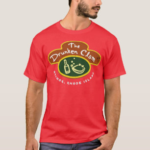 The Drunken Clam - Quahog, Rhode Island T-Shirt