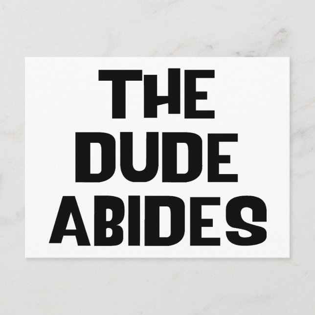 The Dude Abides Postcard (Front)