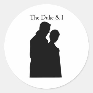 The duke & I Classic Round Sticker
