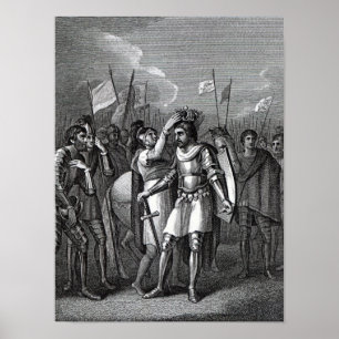 The Earl of Richmond chosen King Poster