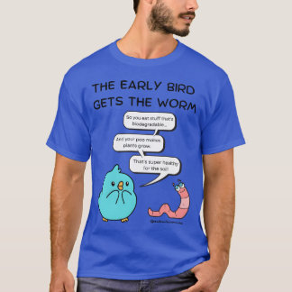The Early Bird Getshe Worm boy T-Shirt