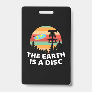 The Earth Is A Disc Golf Badge