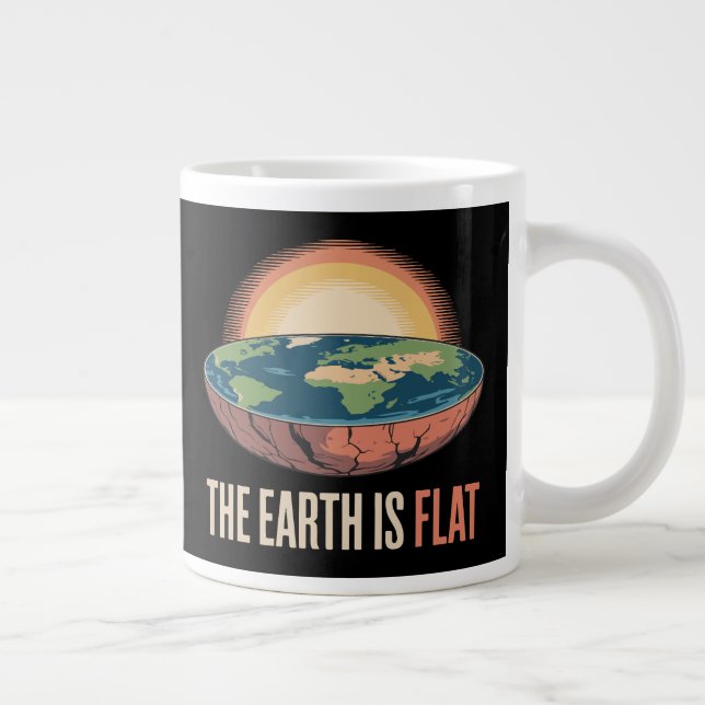 The Earth Is Flat Humourous Theory  Large Coffee Mug (Right)