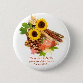 The earth is full of the goodness of ... pin
