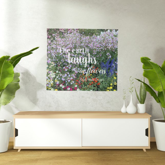 The Earth Laughs in Flowers Quote Floral Tapestry (Creator Uploaded)