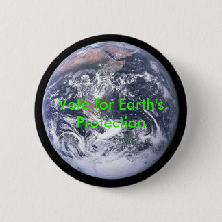 The_Earth_seen_from_Apollo_17, Vote for Earth's... 2 Inch Round Button