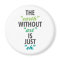 The Earth Without Art is Just Eh.