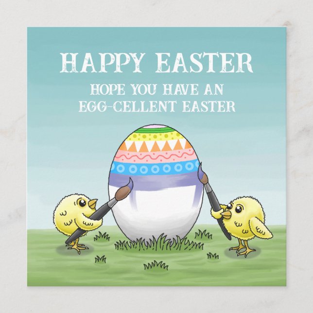 The Easter egg is painted by the chickens Holiday Card (Front)